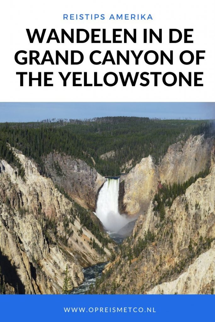 Wandelen in de Grand Canyon of the Yellowstone